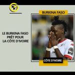 LE #BurkinaFaso PRÊT POUR LA #côtedivoire.